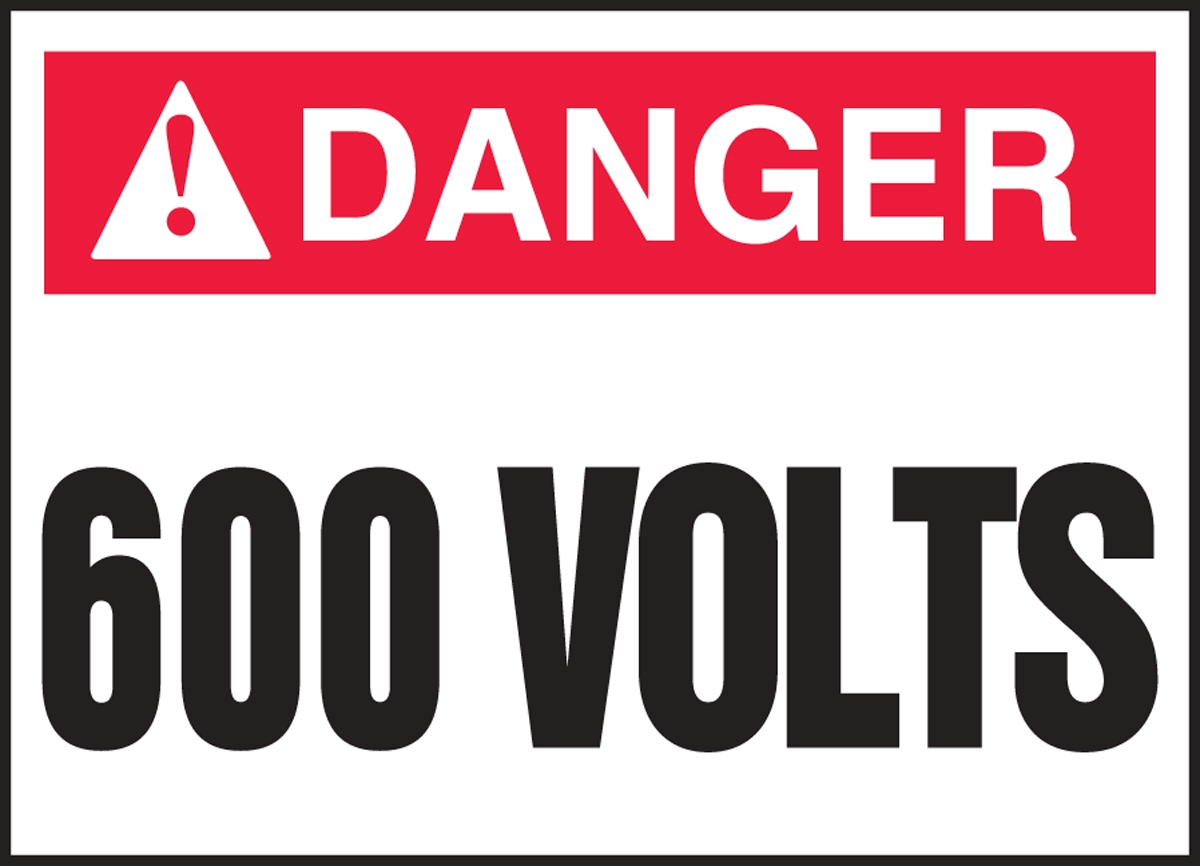 Safety Label, Header: DANGER, Legend: 600 VOLTS