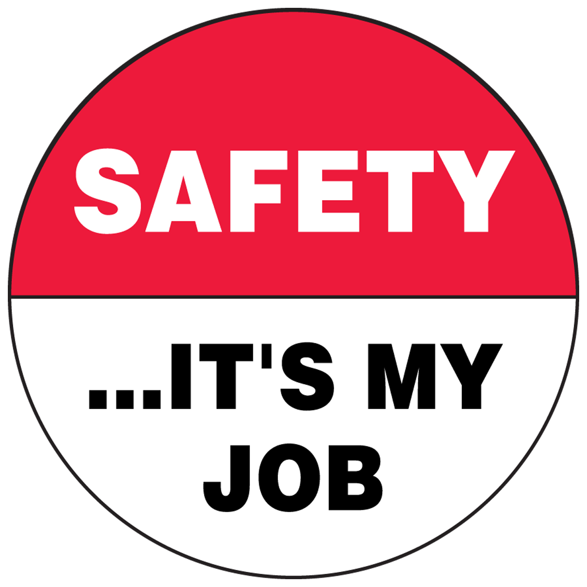 SAFETY …IT'S MY JOB