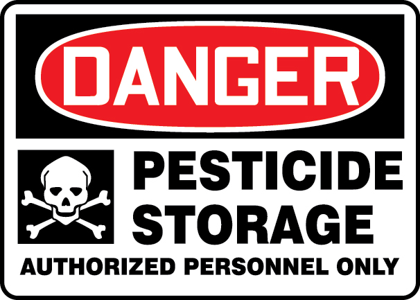 PESTICIDE STORAGE AUTHORIZED PERSONNEL ONLY (W/GRAPHIC)