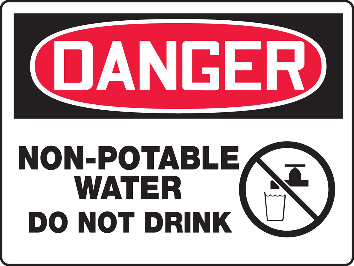 NON-POTABLE WATER DO NOT DRINK (W/GRAPHIC)