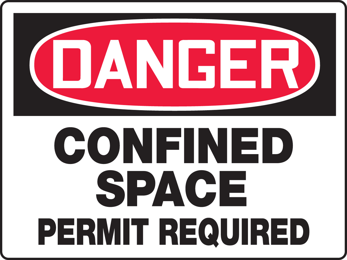CONFINED SPACE PERMIT REQUIRED