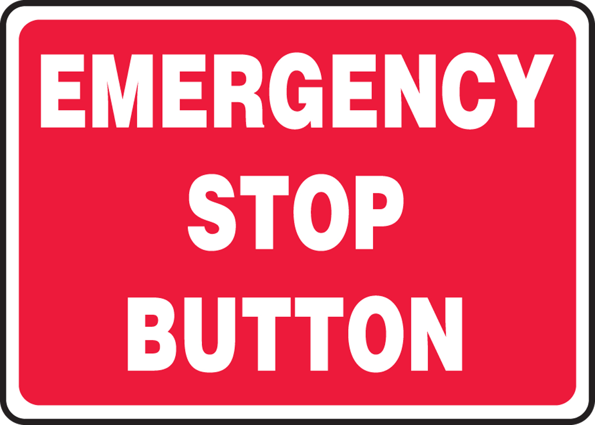 EMERGENCY STOP BUTTON
