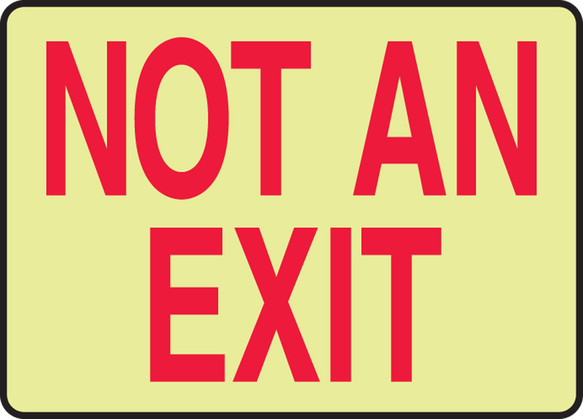 NOT AN EXIT (Glow)