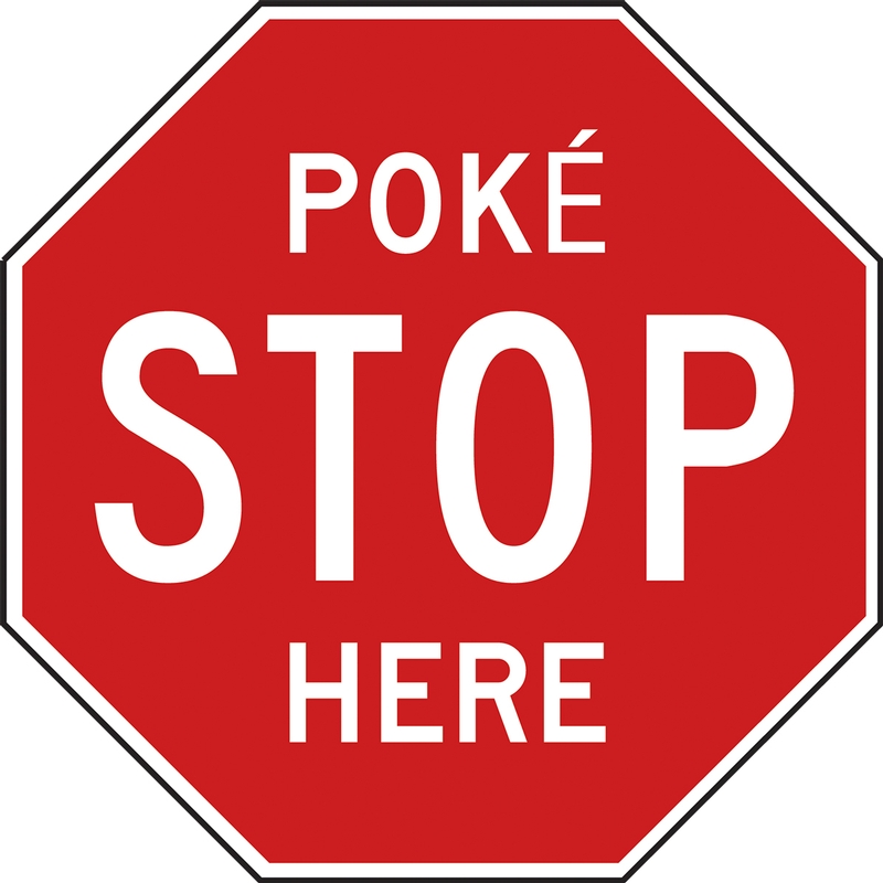Pokemon Go Sign: Pokestop Here