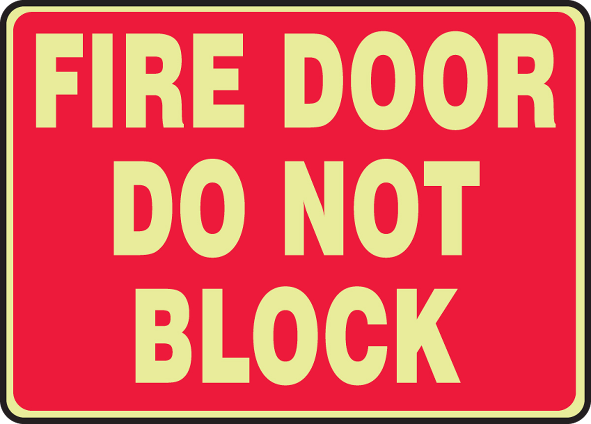 FIRE DOOR DO NOT BLOCK (GLOW)