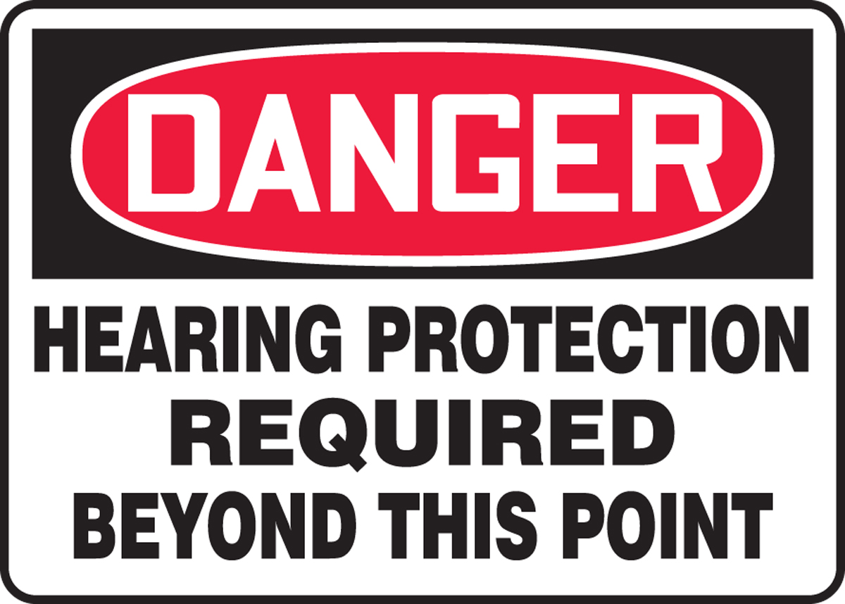 HEARING PROTECTION REQUIRED BEYOND THIS POINT