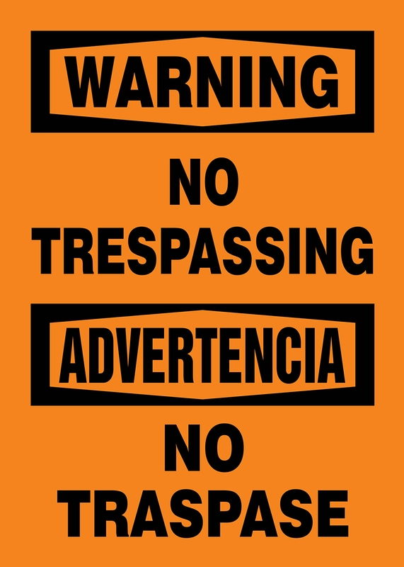 Safety Sign, Header: WARNING, Legend: NO TRESPASSING (BILINGUAL)