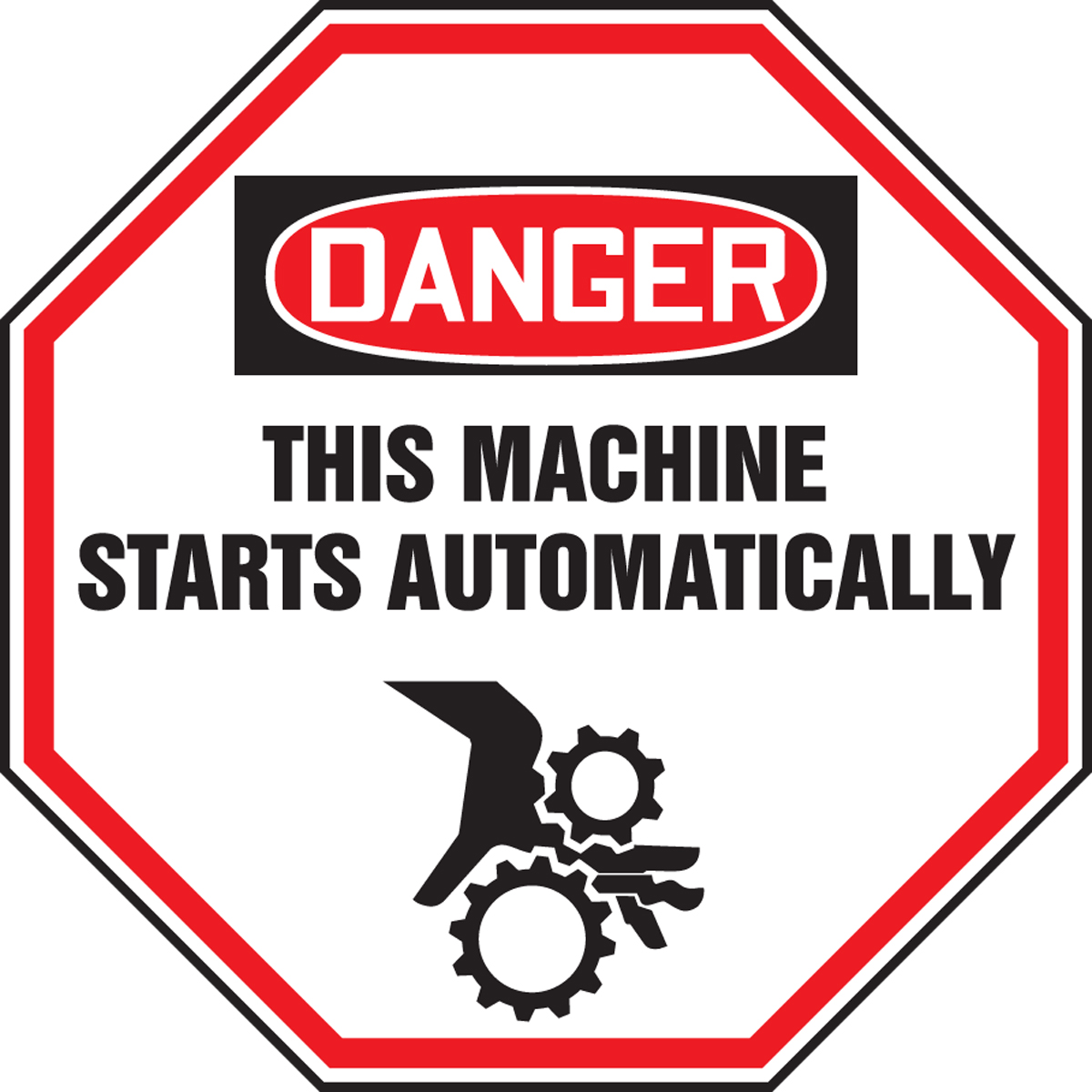 DANGER THIS MACHINE STARTS AUTOMATICALLY (W/GRAPHIC)