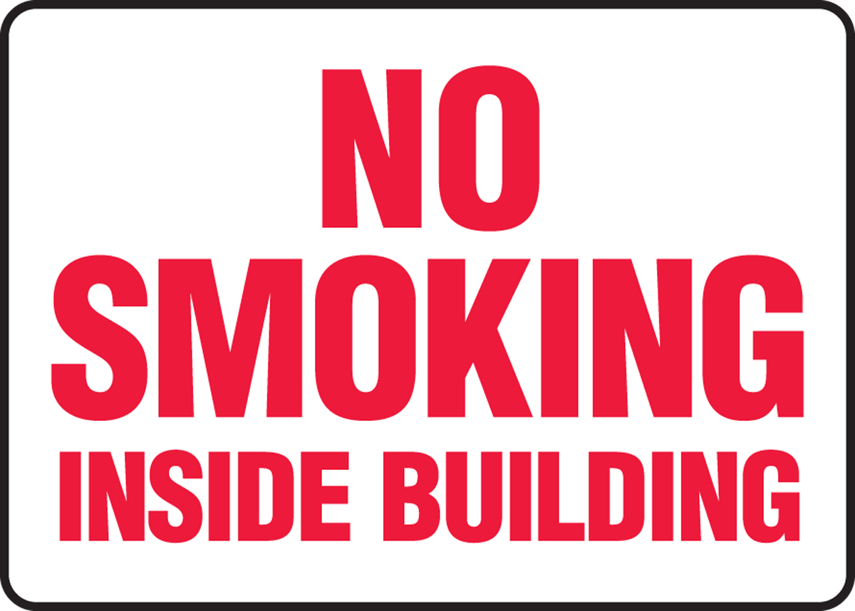 NO SMOKING INSIDE BUILDING