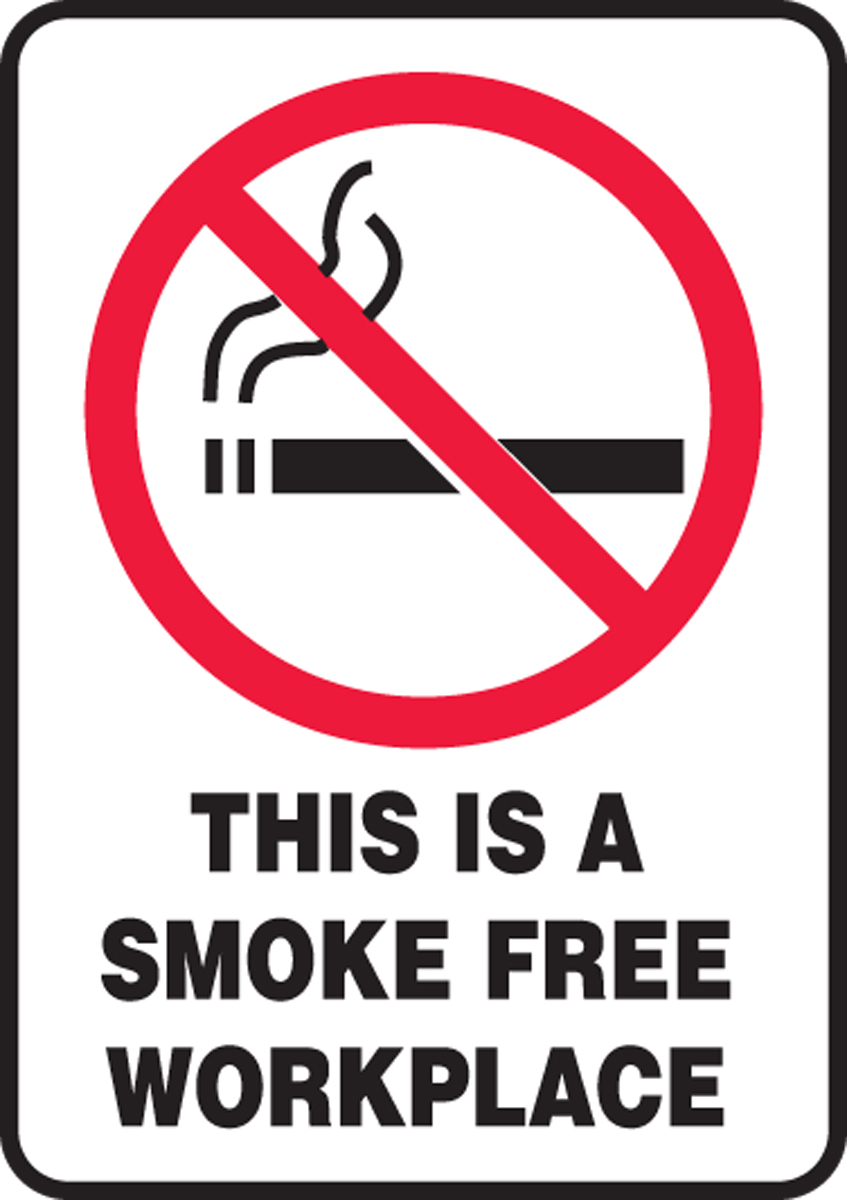 THIS IS A SMOKE FREE WORKPLACE (W/GRAPHIC)