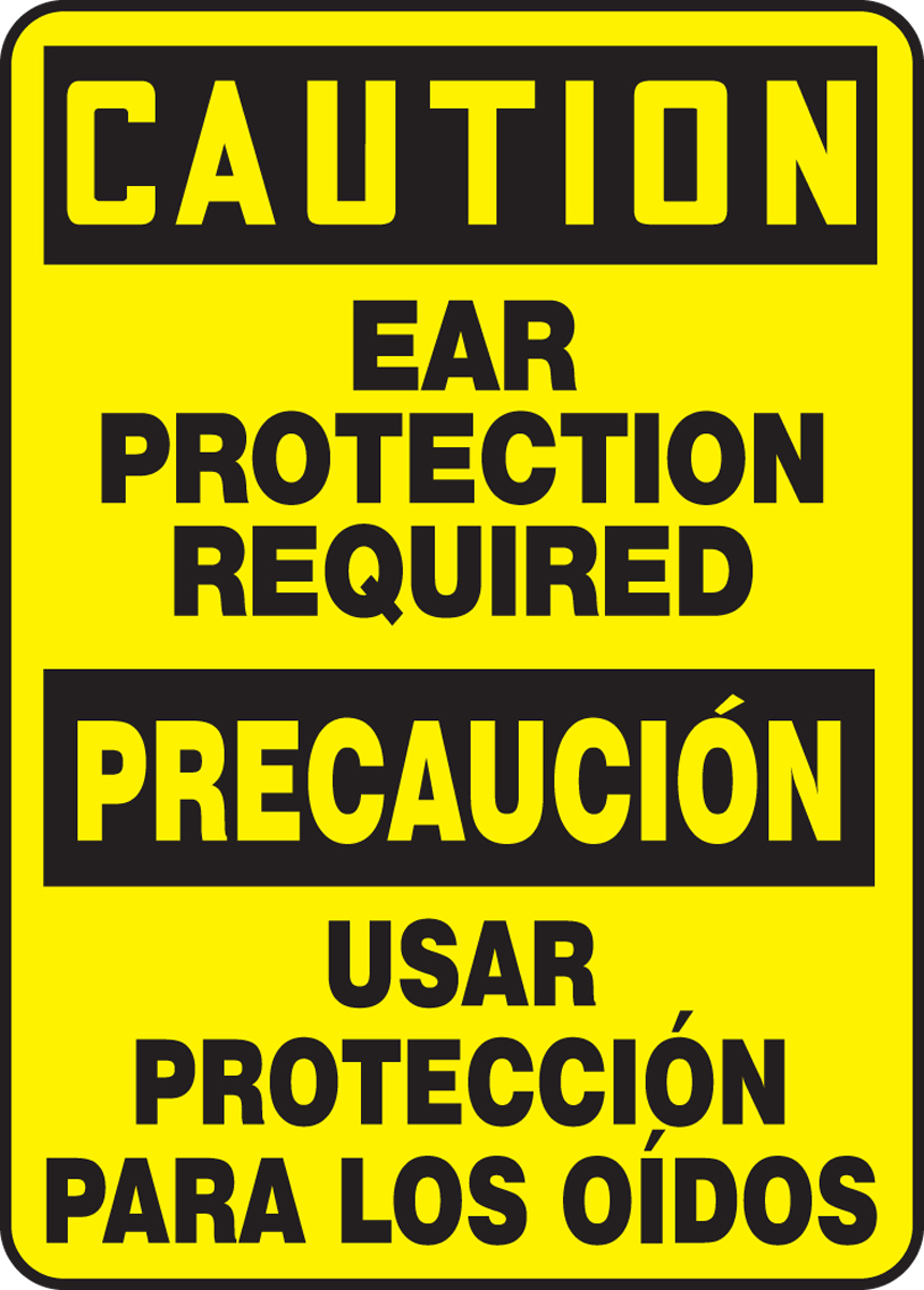 EAR PROTECTION REQUIRED (BILINGUAL)