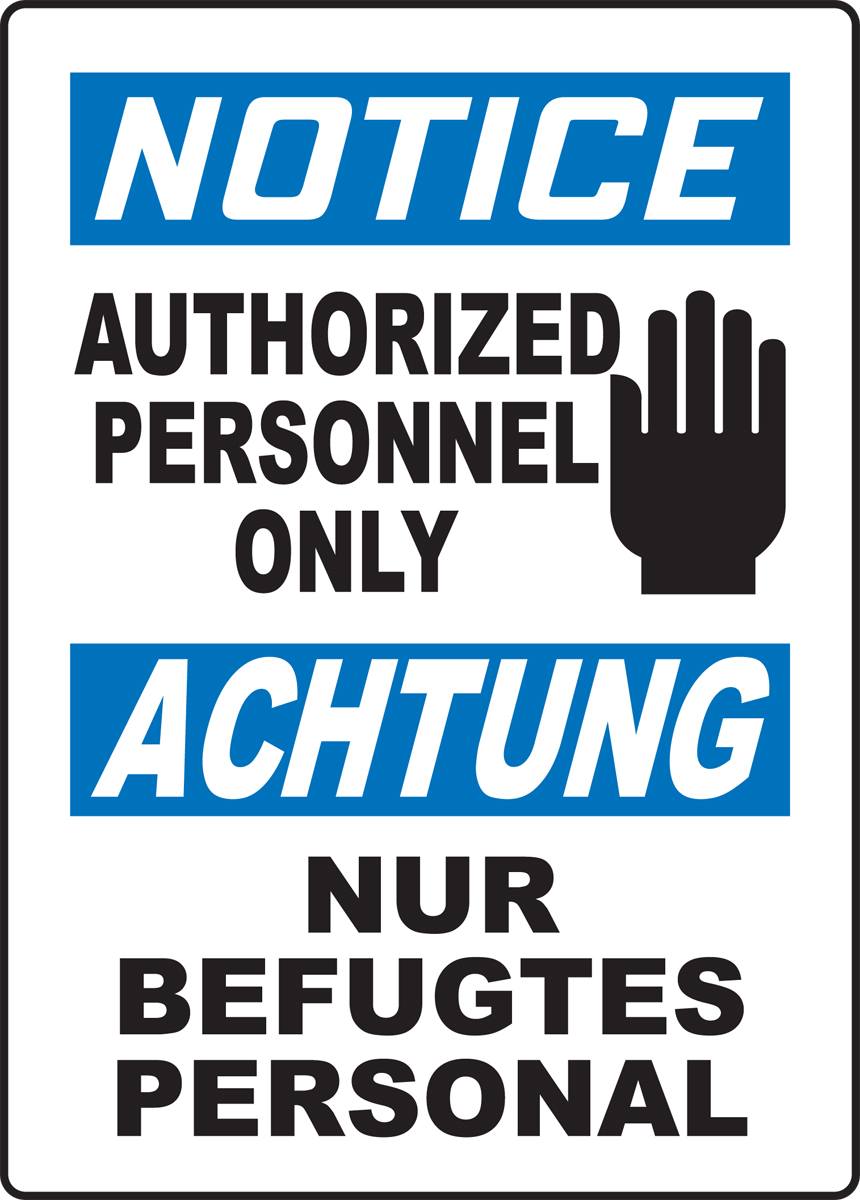 NOTICE AUTHORIZED PERSONNEL ONLY (W/GRAPHIC)