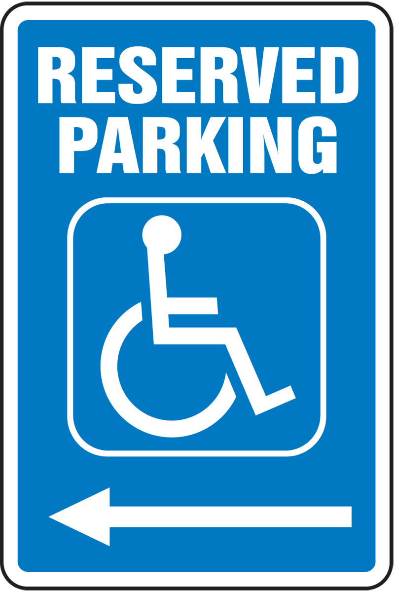 RESERVED PARKING (W/GRAPHIC) (LEFT ARROW)