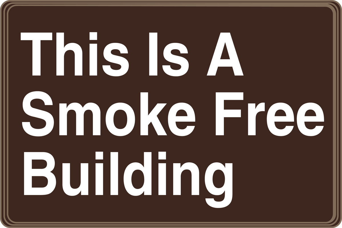 THIS IS A SMOKE FREE BUILDING