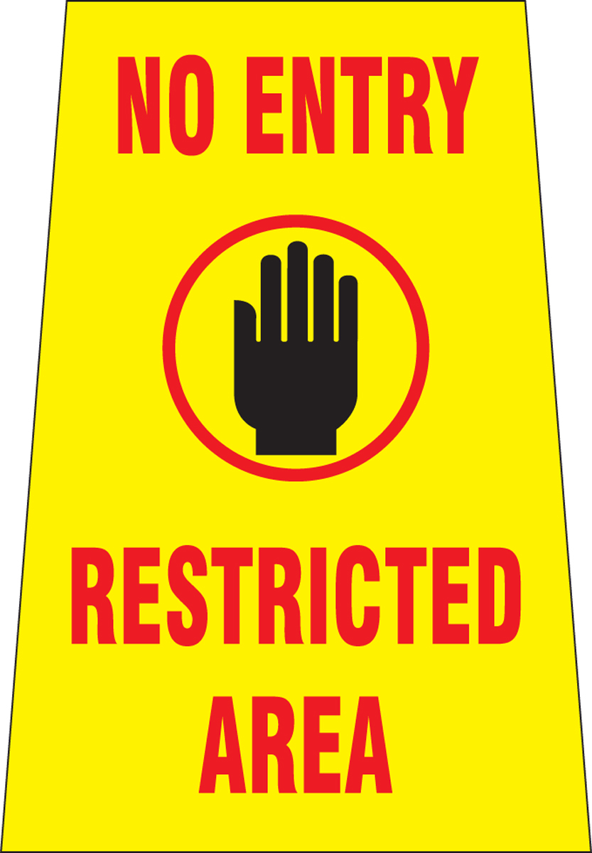 NO ENTRY RESTRICTED AREA