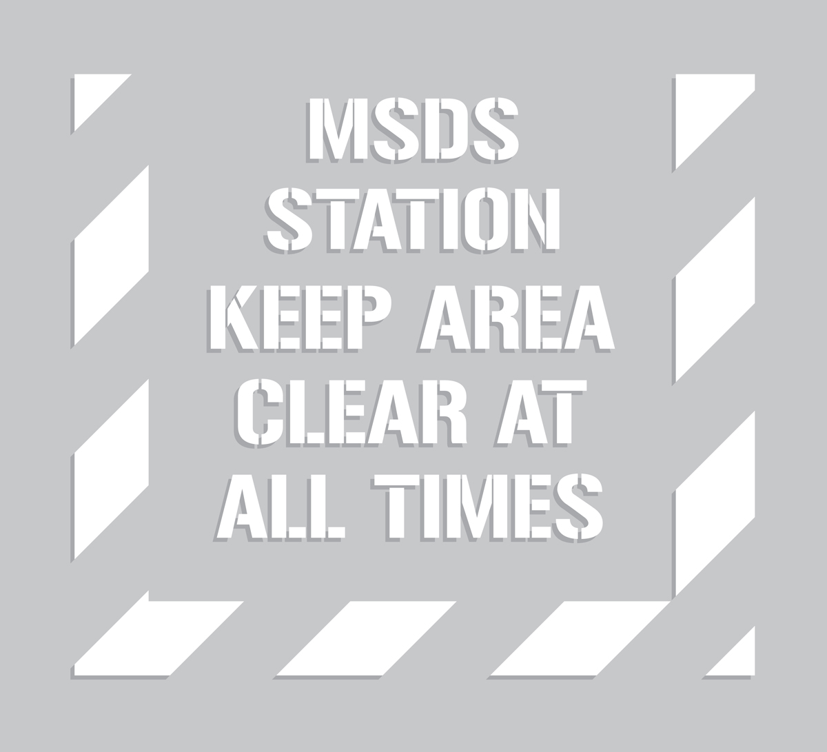 MSDS STATION KEEP AREA CLEAR AT ALL TIMES