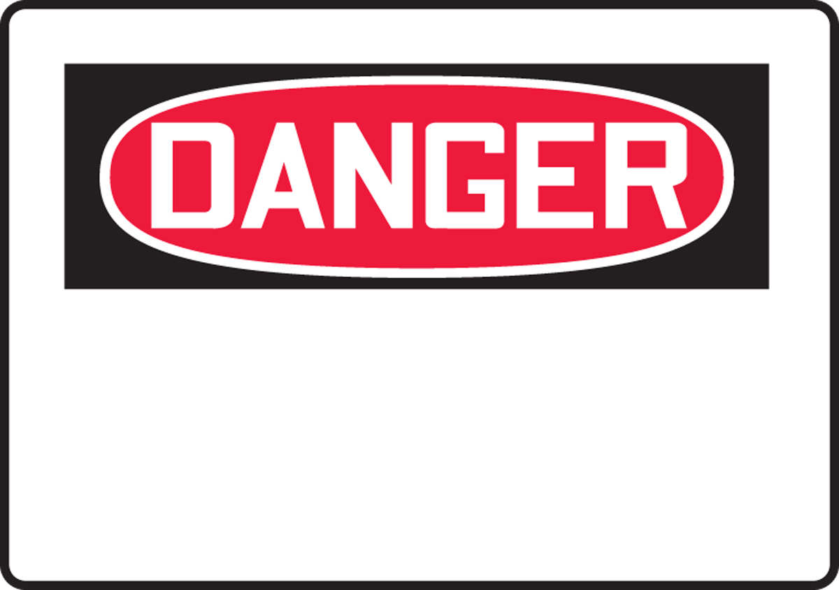 DANGER (BLANK HEADER)