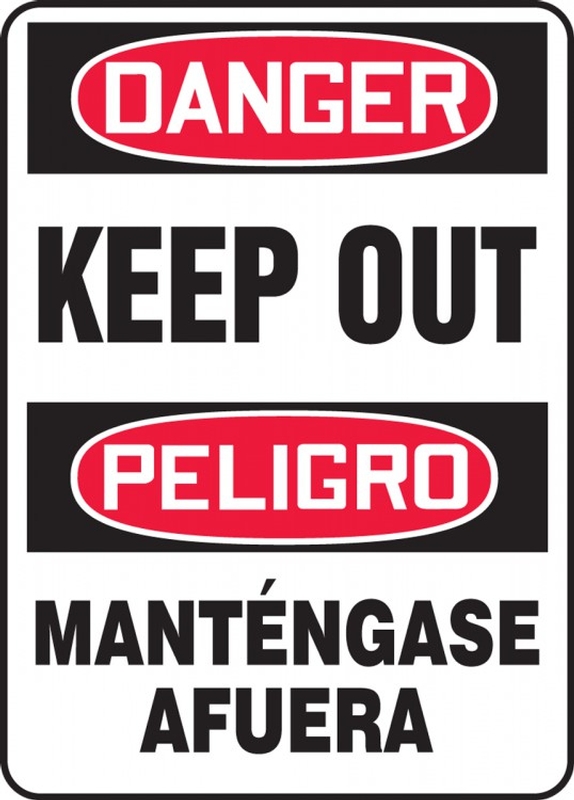 Contractor Preferred Spanish Bilingual OSHA Danger Safety Sign: Keep Out