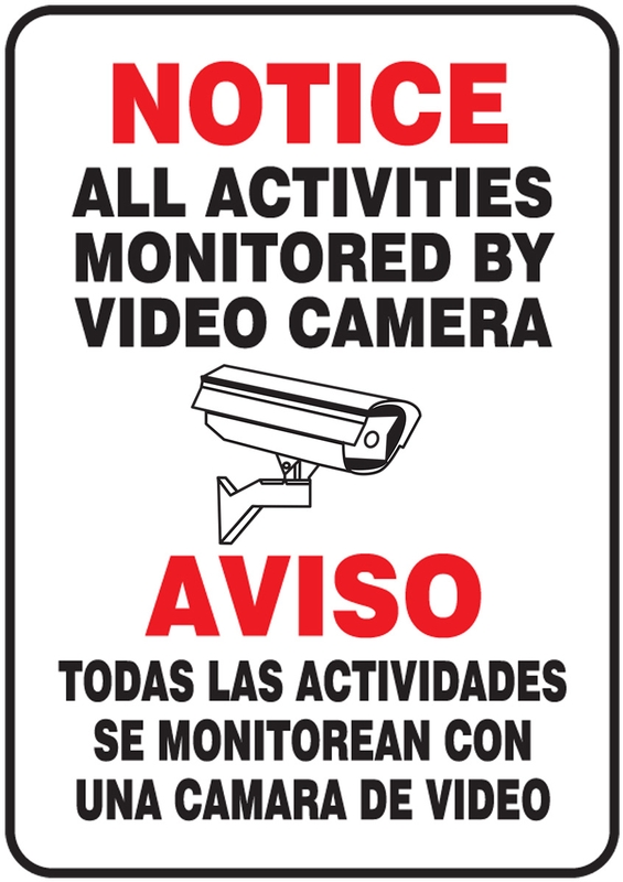 Safety Sign, Legend: ALL ACTIVITIES MONITORED BY VIDEO CAMERA (W/GRAPHIC)