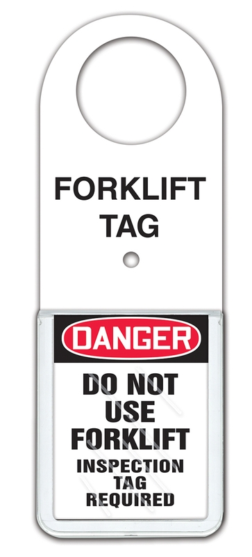 Safety Tag, Legend: FORKLIFT TAG STATUS HOLDER - DANGER DO NOT USE FORKLIFT INSPECTION TAG REQUIRED