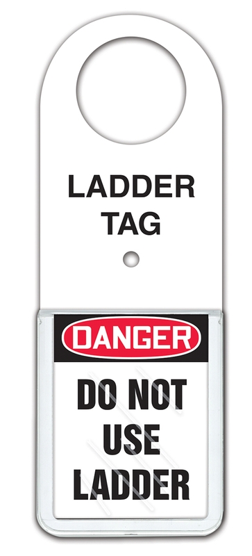 Safety Tag, Legend: LADDER TAG STATUS HOLDER - DANGER DO NOT USE LADDER