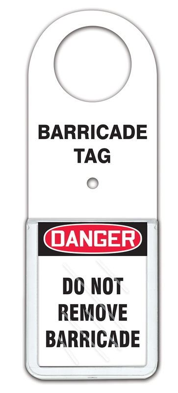 Safety Tag, Legend: BARRICADE TAG