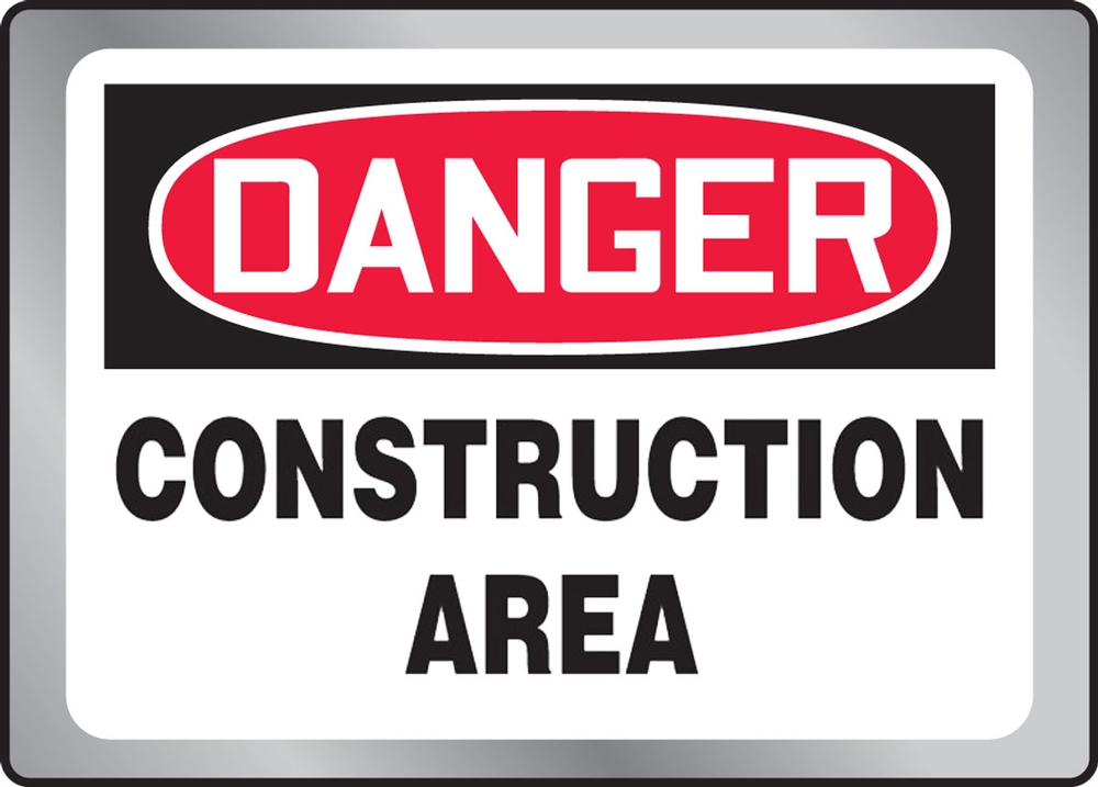 DANGER CONSTRUCTION AREA