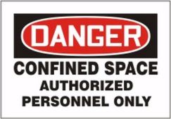 OSHA Danger Magnetic Vinyl Sign: Confined Space Authorized Personnel Only