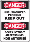 Bilingual OSHA Danger Safety Sign: Unauthorized Persons Keep Out