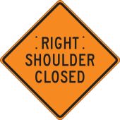 Roll-Up Construction Sign: Right Shoulder Closed