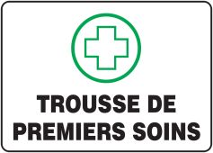 BILINGUAL FRENCH SIGN – FIRST AID KIT