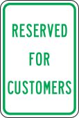Traffic Sign: Reserved for Customers