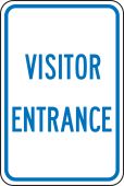 Traffic Sign: Visitor Entrance