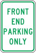 Parking Sign: Front End Parking Only