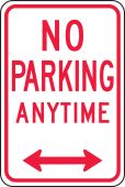 Traffic Sign: No Parking Anytime (Double Arrow)
