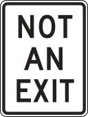 Facility Traffic Sign: Not An Exit