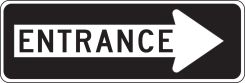 Facility Traffic Sign: Entrance, Right Arrow