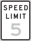 Traffic Sign: Speed Limit __