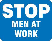 Railroad Clamp Sign: Stop - Men At Work