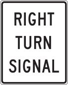 Intersection Sign: Right Turn Signal