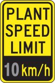 Speed Limit Sign: Plant Speed Limit _ km/h
