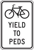 Bicycle & Pedestrian Sign: Yield To Peds