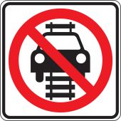 Rail Sign: No Motor Vehicles On Tracks (Symbol)