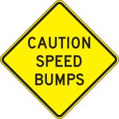 Surface & Driving Conditions Sign: Caution - Speed Bumps