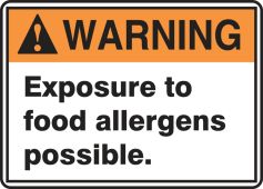 ANSI Warning Safety Sign: Exposure To Food Allergens Possible