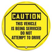 OSHA Caution Steering Wheel Message Cover: This Vehicle Is Being Serviced Do Not Attempt To Drive