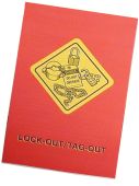 Lockout / Tagout Program and Training Booklet