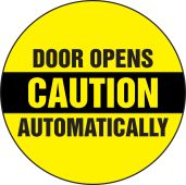 Caution Safety Label: Door Opens Automatically