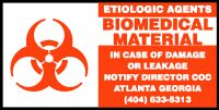 Biomedical Material Safety Label: Etiologic Agents