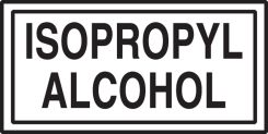 Safety Label: Isopropyl Alcohol